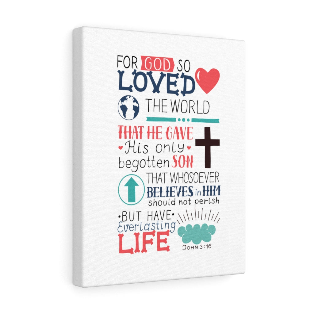 Scripture Walls God So Loved John 3:16 Bible Verse Canvas Christian Wall Art Ready to Hang Unframed-Express Your Love Gifts