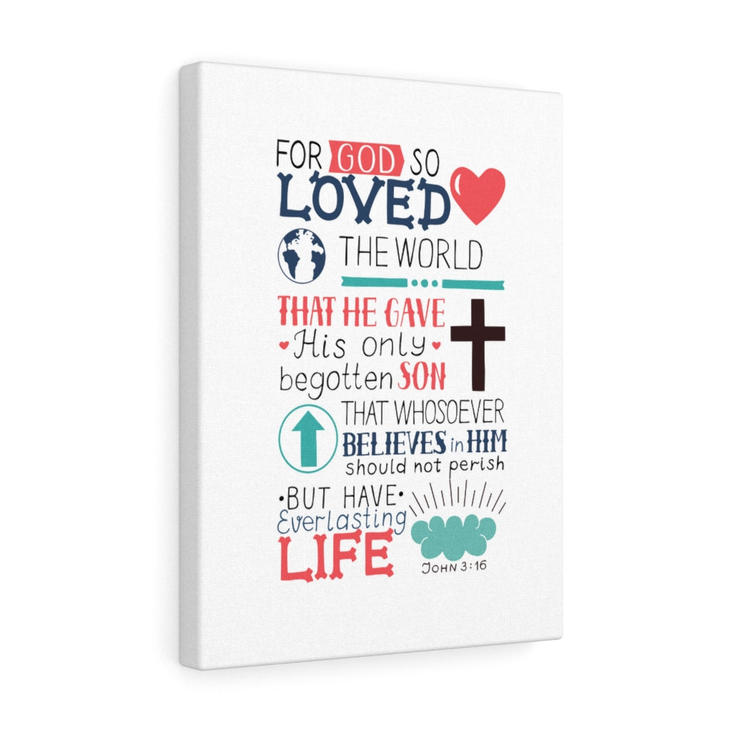 Scripture Walls God So Loved John 3:16 Bible Verse Canvas Christian Wall Art Ready to Hang Unframed-Express Your Love Gifts