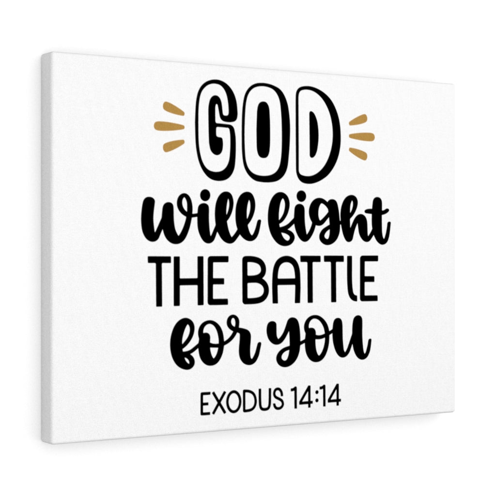 Scripture Walls God Will Fight The Battle For You Exodus 14:14 Bible Verse Canvas Christian Wall Art Ready to Hang Unframed-Express Your Love Gifts