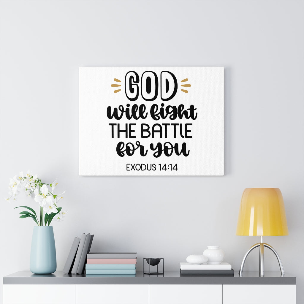 Scripture Walls God Will Fight The Battle For You Exodus 14:14 Bible Verse Canvas Christian Wall Art Ready to Hang Unframed-Express Your Love Gifts