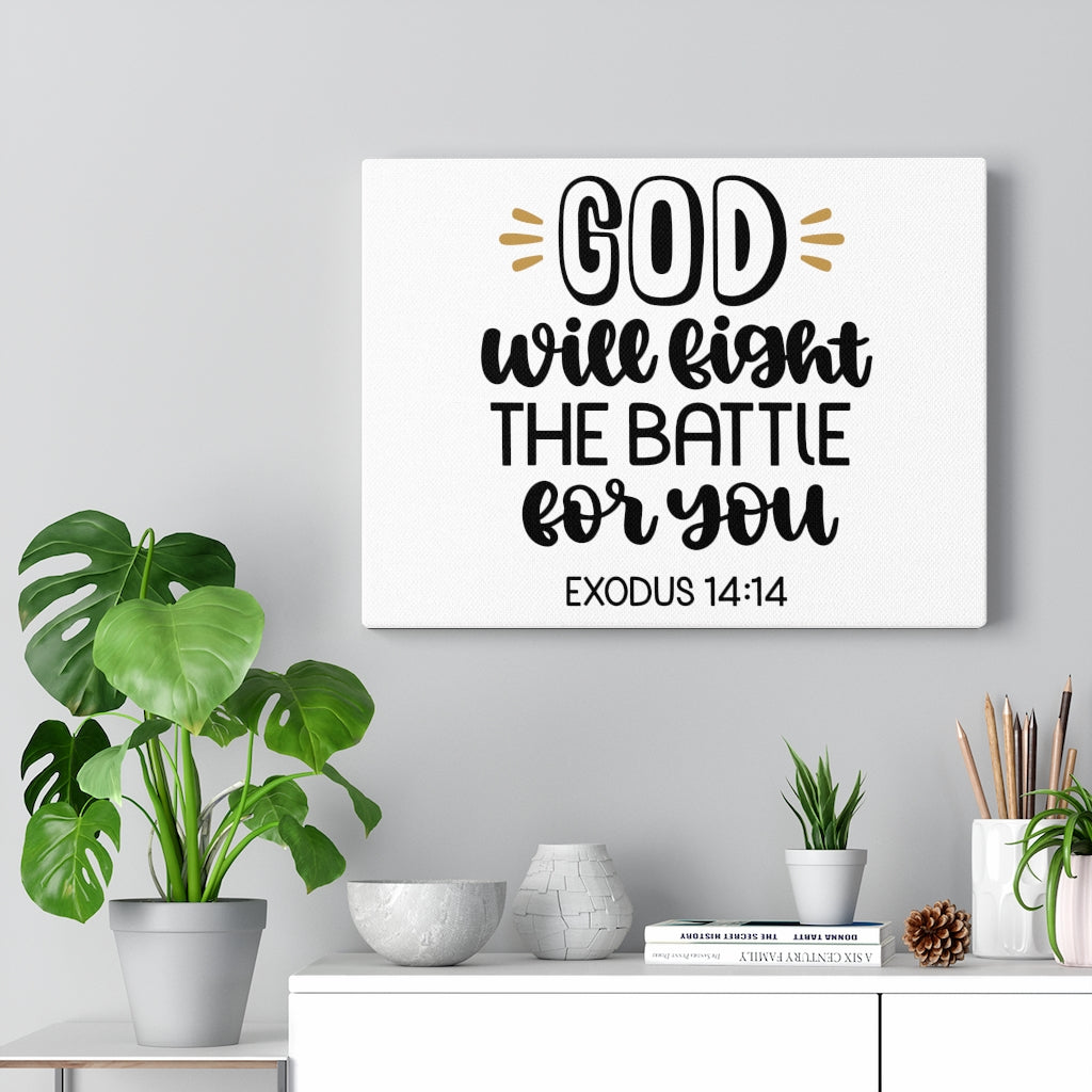 Scripture Walls God Will Fight The Battle For You Exodus 14:14 Bible Verse Canvas Christian Wall Art Ready to Hang Unframed-Express Your Love Gifts
