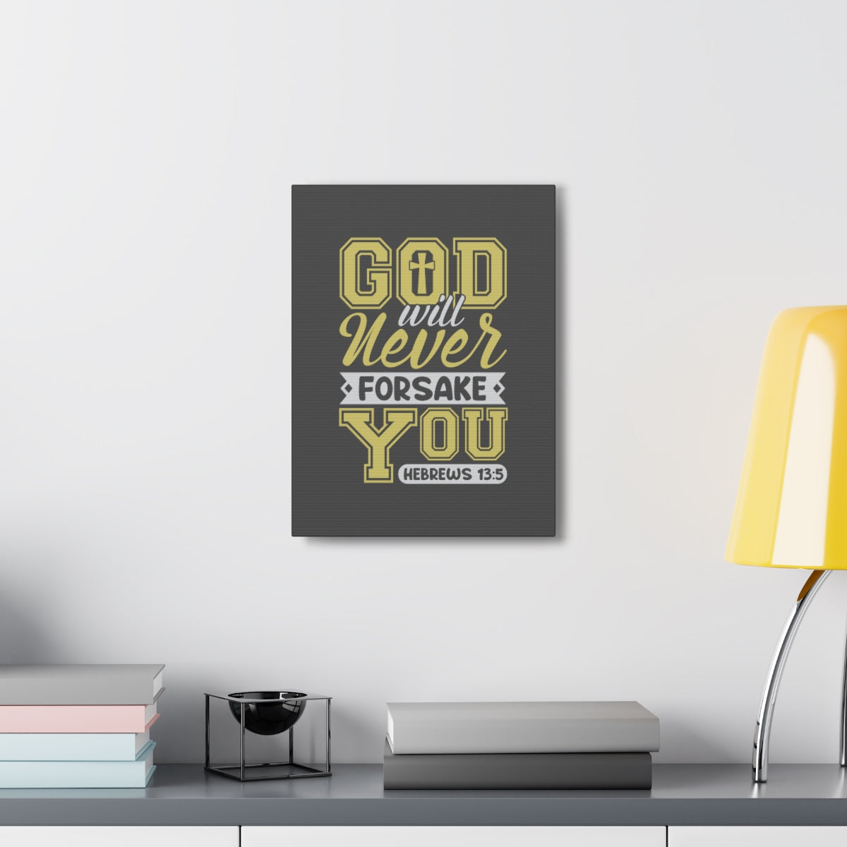 Scripture Walls God Will Never Forsake Hebrews 13:5 Yellow Bible Verse Canvas Christian Wall Art Ready to Hang Unframed-Express Your Love Gifts