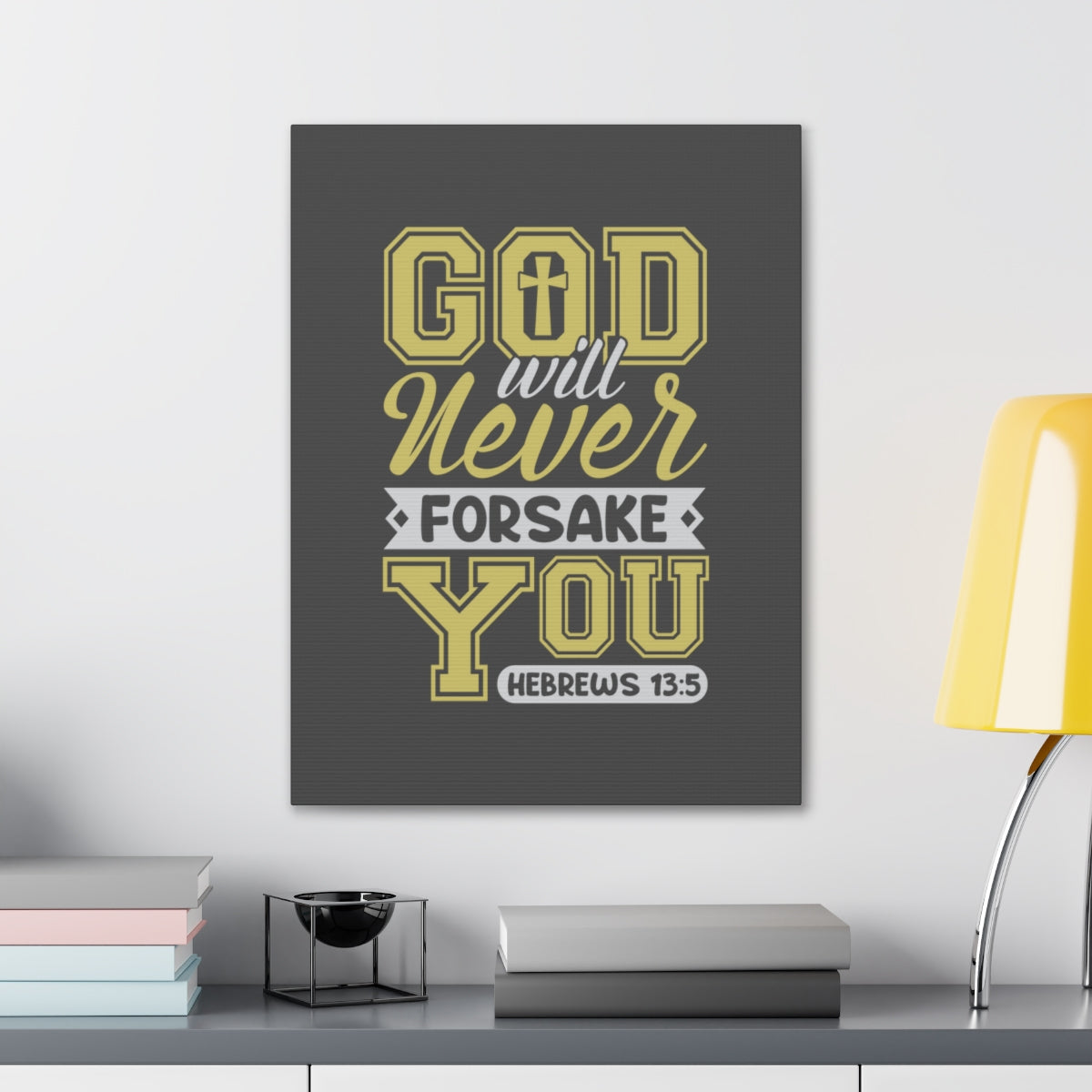 Scripture Walls God Will Never Forsake Hebrews 13:5 Yellow Bible Verse Canvas Christian Wall Art Ready to Hang Unframed-Express Your Love Gifts
