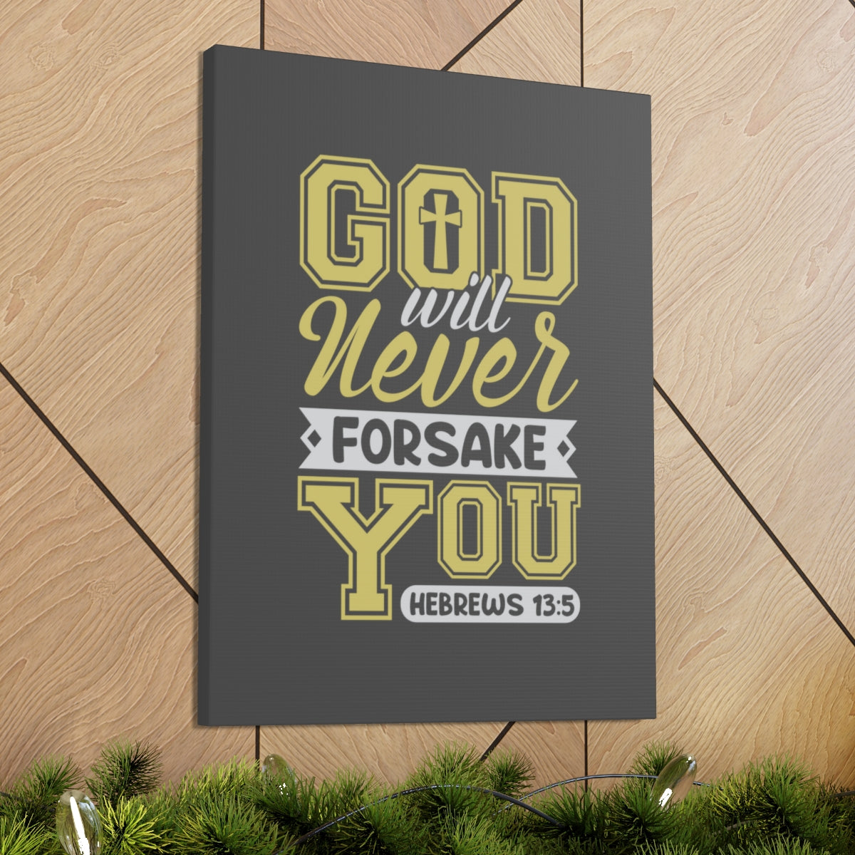 Scripture Walls God Will Never Forsake Hebrews 13:5 Yellow Bible Verse Canvas Christian Wall Art Ready to Hang Unframed-Express Your Love Gifts