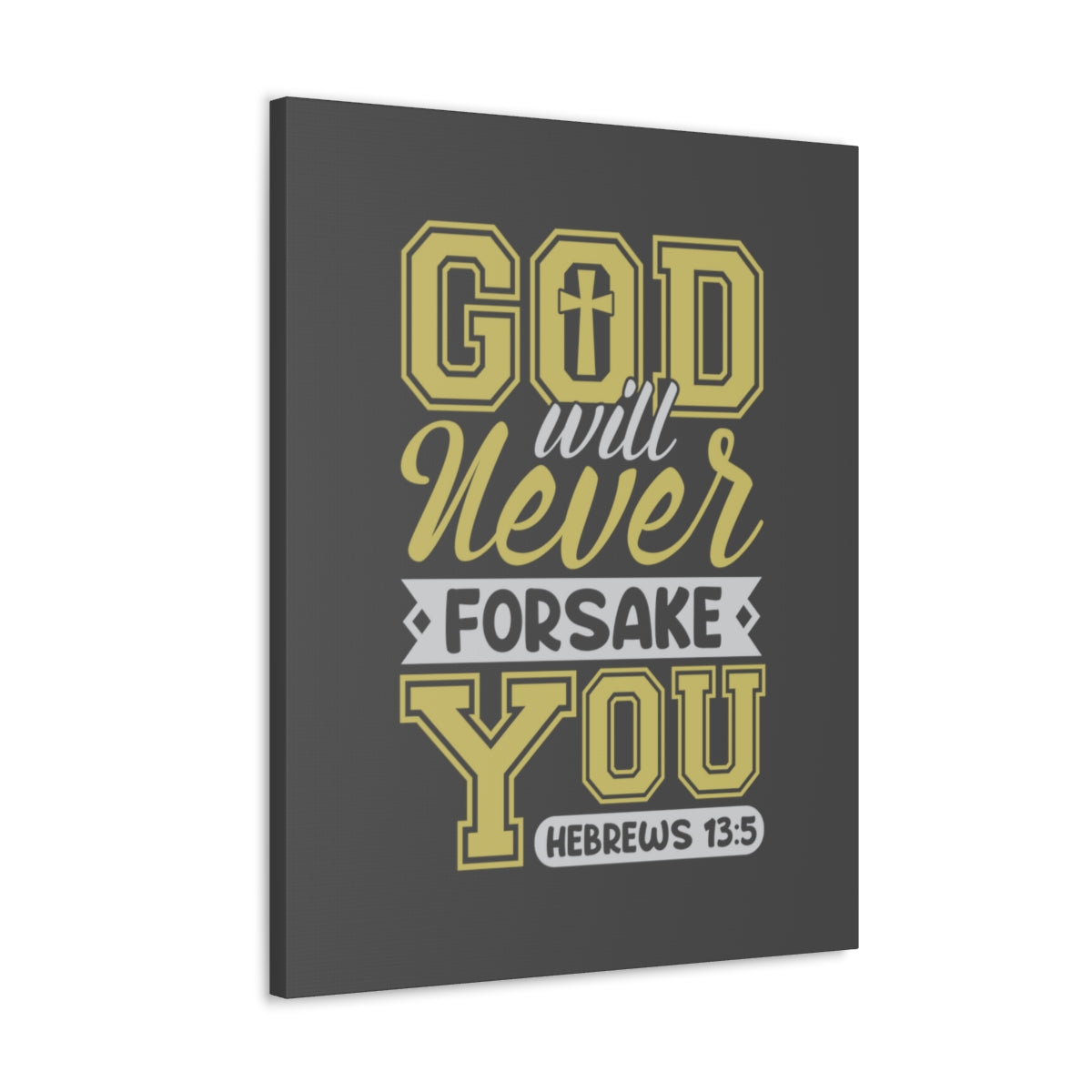 Scripture Walls God Will Never Forsake Hebrews 13:5 Yellow Bible Verse Canvas Christian Wall Art Ready to Hang Unframed-Express Your Love Gifts