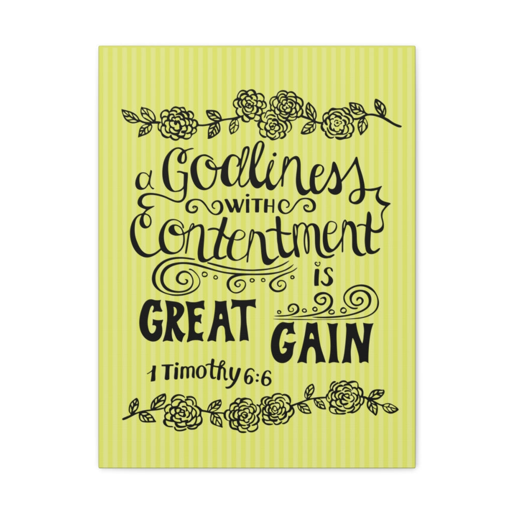 Scripture Walls Godliness With Contentment Is Great Gain 1 Timothy 6:6 Bible Verse Canvas Christian Wall Art Ready To Hang Unframed-Express Your Love Gifts