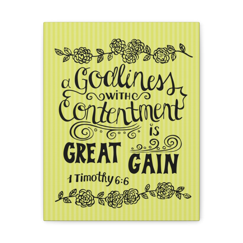 Scripture Walls Godliness With Contentment Is Great Gain 1 Timothy 6:6 Bible Verse Canvas Christian Wall Art Ready To Hang Unframed-Express Your Love Gifts