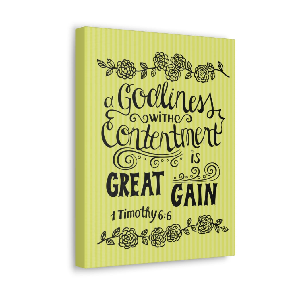 Scripture Walls Godliness With Contentment Is Great Gain 1 Timothy 6:6 Bible Verse Canvas Christian Wall Art Ready To Hang Unframed-Express Your Love Gifts