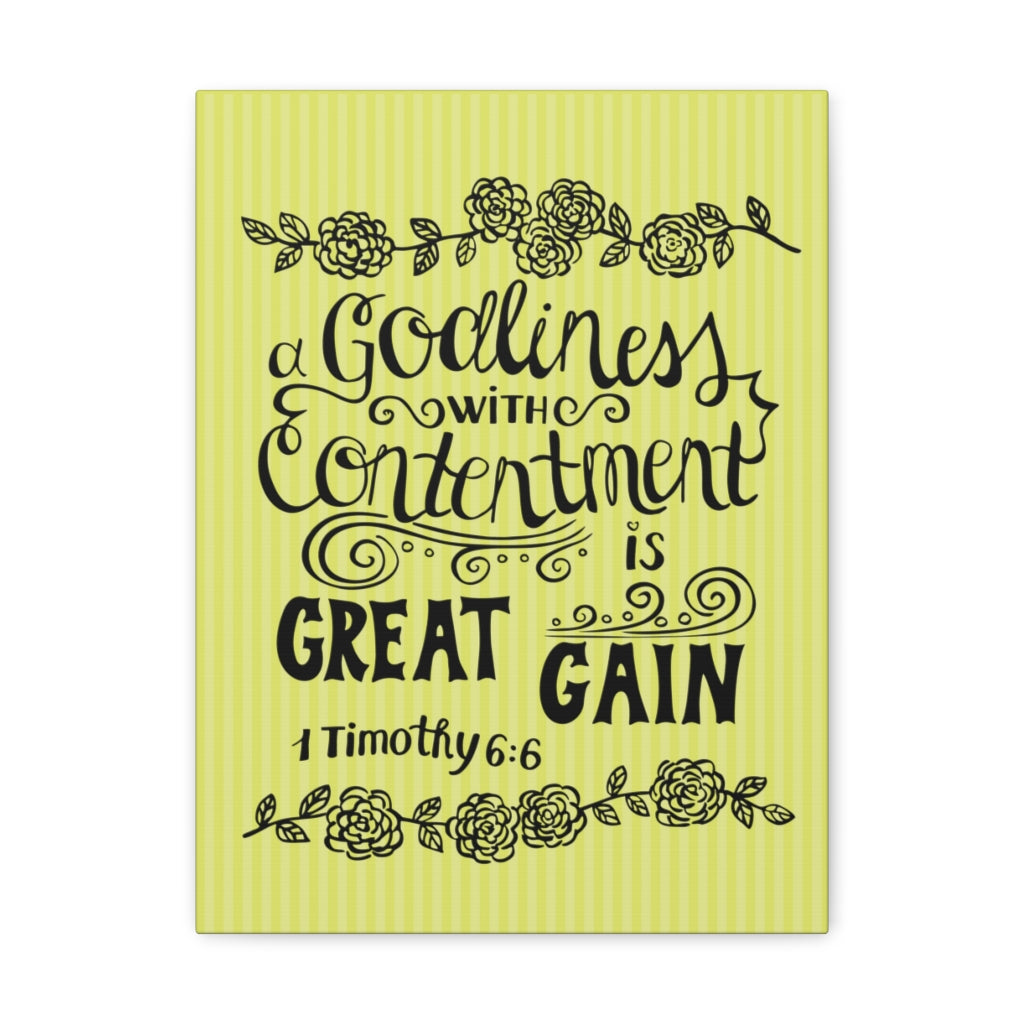 Scripture Walls Godliness With Contentment Is Great Gain 1 Timothy 6:6 Bible Verse Canvas Christian Wall Art Ready To Hang Unframed-Express Your Love Gifts