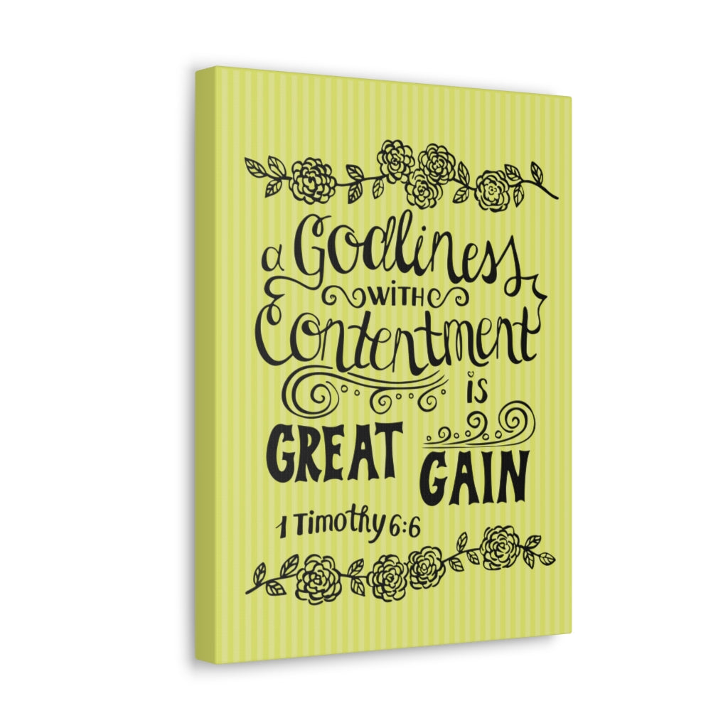 Scripture Walls Godliness With Contentment Is Great Gain 1 Timothy 6:6 Bible Verse Canvas Christian Wall Art Ready To Hang Unframed-Express Your Love Gifts