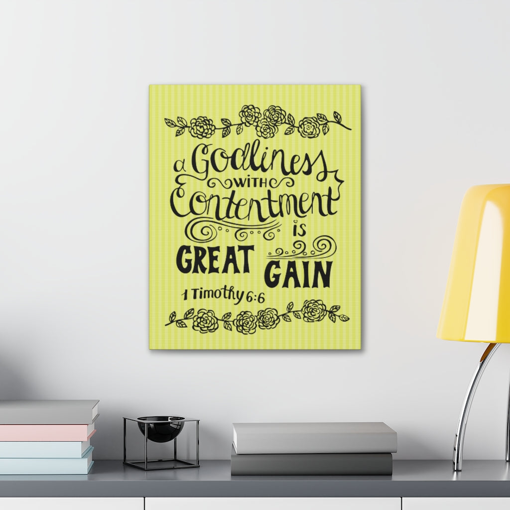 Scripture Walls Godliness With Contentment Is Great Gain 1 Timothy 6:6 Bible Verse Canvas Christian Wall Art Ready To Hang Unframed-Express Your Love Gifts
