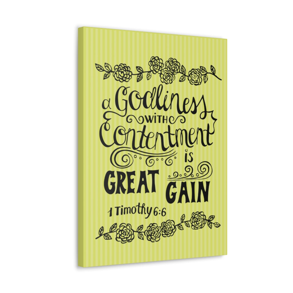 Scripture Walls Godliness With Contentment Is Great Gain 1 Timothy 6:6 Bible Verse Canvas Christian Wall Art Ready To Hang Unframed-Express Your Love Gifts