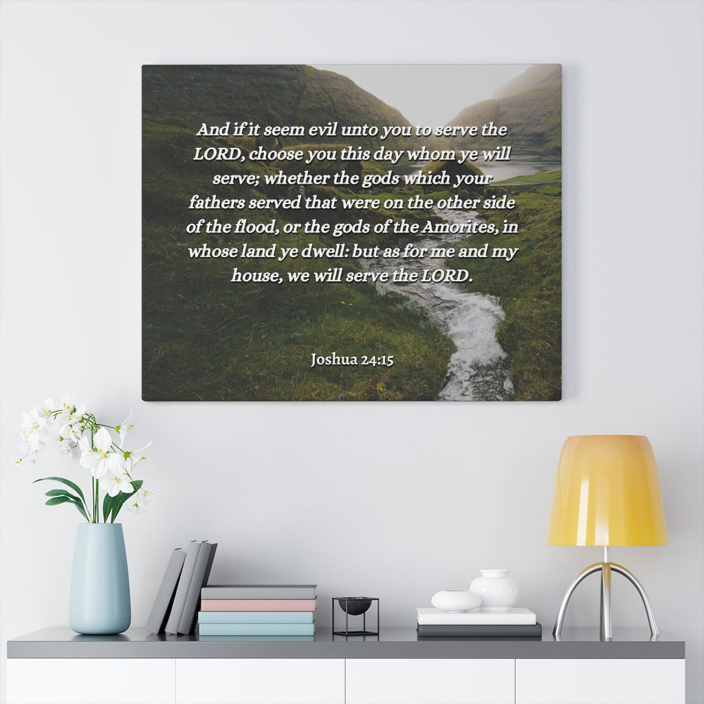 Scripture Walls Gods Which Your Fathers Joshua 24:15 Bible Verse Canvas Christian Wall Art Ready to Hang Unframed-Express Your Love Gifts