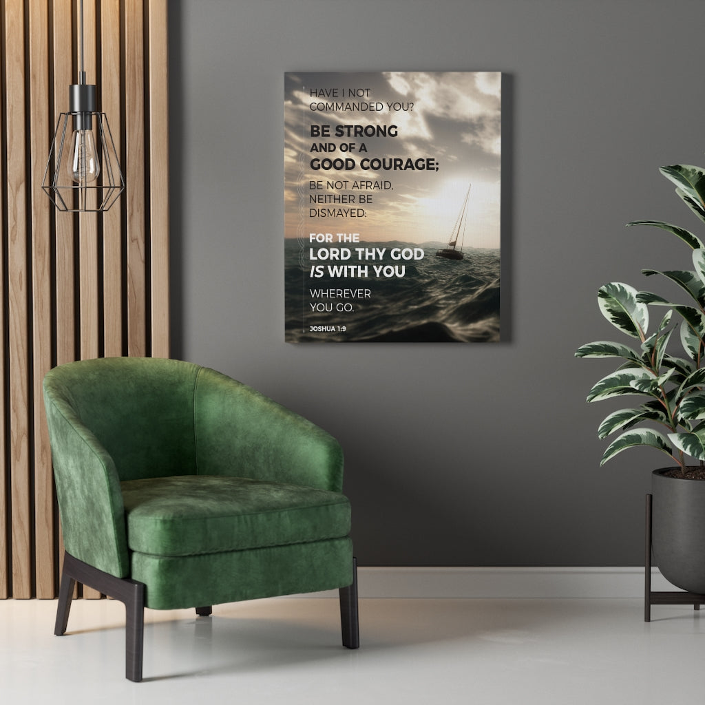 Scripture Walls Good Courage Joshua 1:9 Sea Bible Verse Canvas Christian Wall Art Ready to Hang Unframed-Express Your Love Gifts