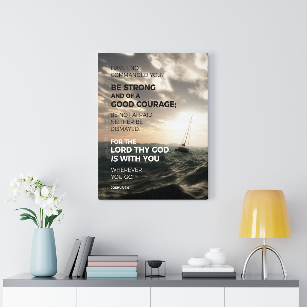Scripture Walls Good Courage Joshua 1:9 Sea Bible Verse Canvas Christian Wall Art Ready to Hang Unframed-Express Your Love Gifts