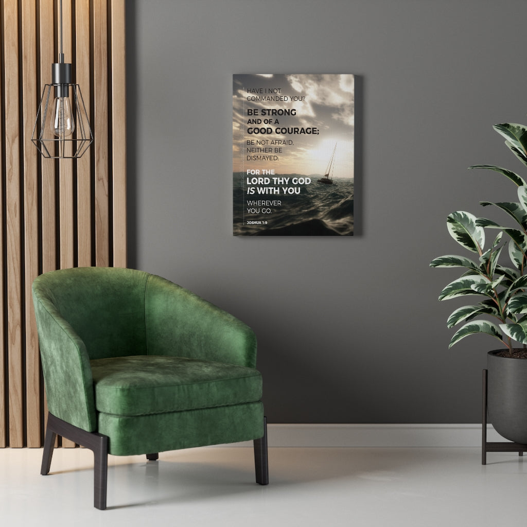 Scripture Walls Good Courage Joshua 1:9 Sea Bible Verse Canvas Christian Wall Art Ready to Hang Unframed-Express Your Love Gifts