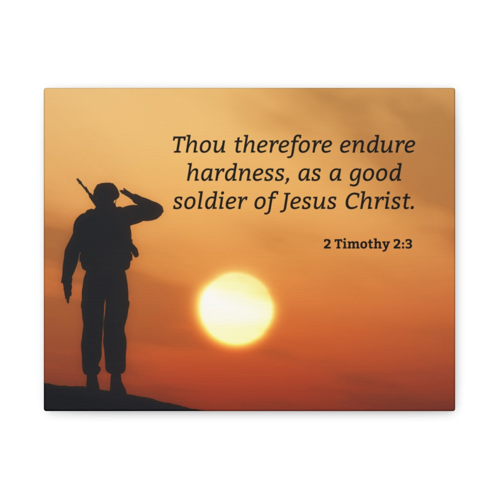 Scripture Walls Good Soldier 2 Timothy 2:3 Bible Verse Canvas Christian Wall Art Ready to Hang Unframed-Express Your Love Gifts