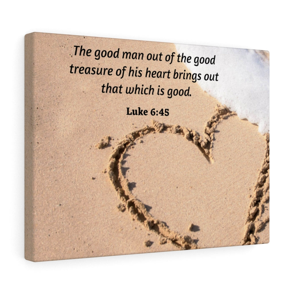 Scripture Walls Good Treasure Luke 6:45 Bible Verse Canvas Christian Wall Art Ready to Hang Unframed-Express Your Love Gifts
