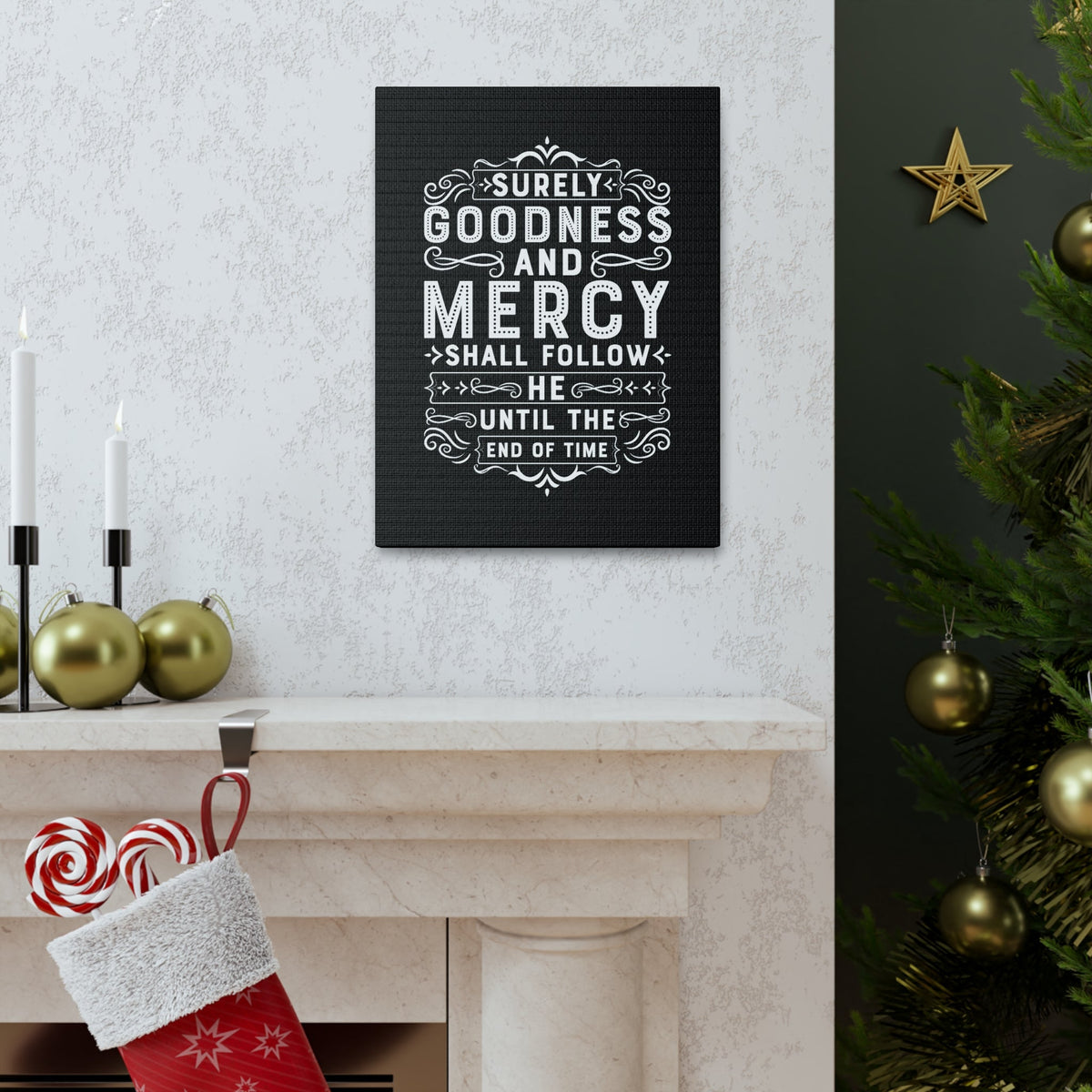 Scripture Walls Goodness And Mercy Psalms 23:6 Christian Wall Art Bible Verse Print Ready to Hang Unframed-Express Your Love Gifts