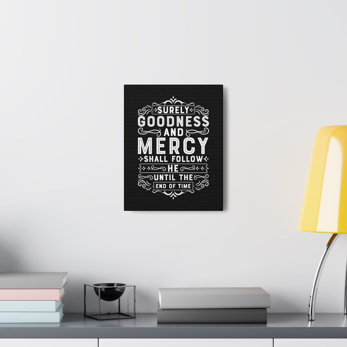 Scripture Walls Goodness And Mercy Psalms 23:6 Christian Wall Art Bible Verse Print Ready to Hang Unframed-Express Your Love Gifts