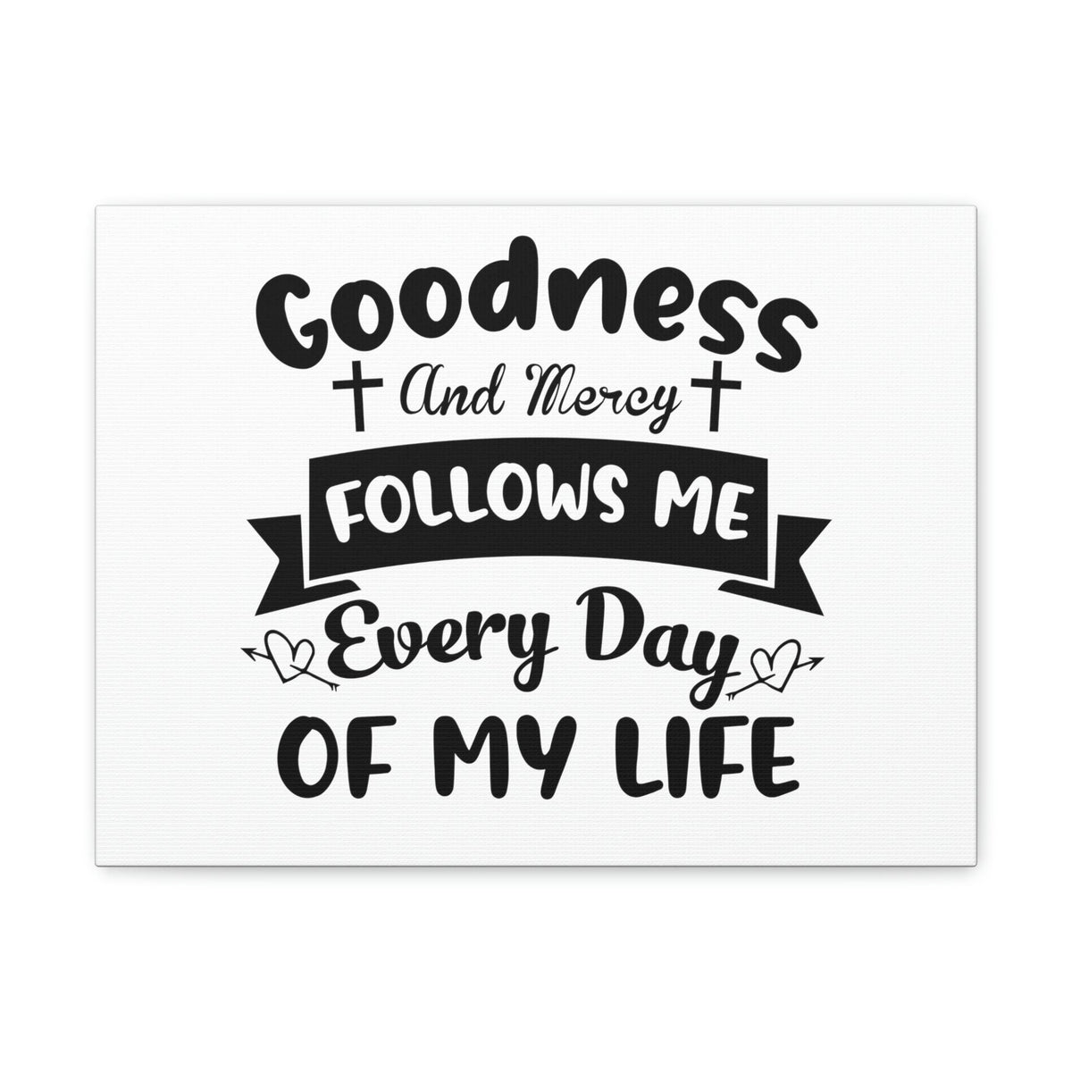 Scripture Walls Goodness And Mercy Psalms 23:6 Cross Christian Wall Art Bible Verse Print Ready to Hang Unframed-Express Your Love Gifts