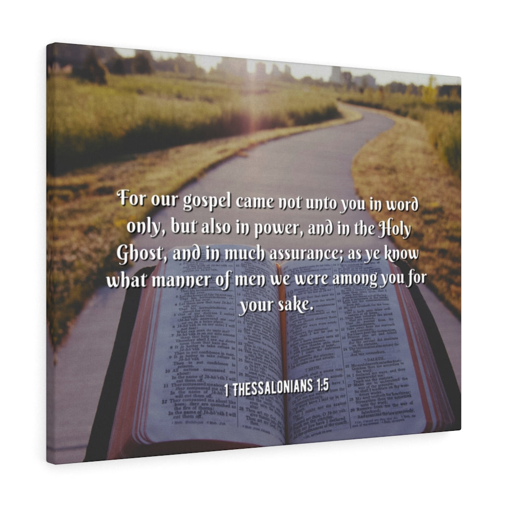 Scripture Walls Gospel Came 1 Thessalonians 1:5 Bible Verse Canvas Christian Wall Art Ready to Hang Unframed-Express Your Love Gifts