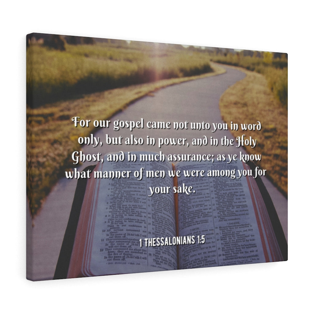 Scripture Walls Gospel Came 1 Thessalonians 1:5 Bible Verse Canvas Christian Wall Art Ready to Hang Unframed-Express Your Love Gifts