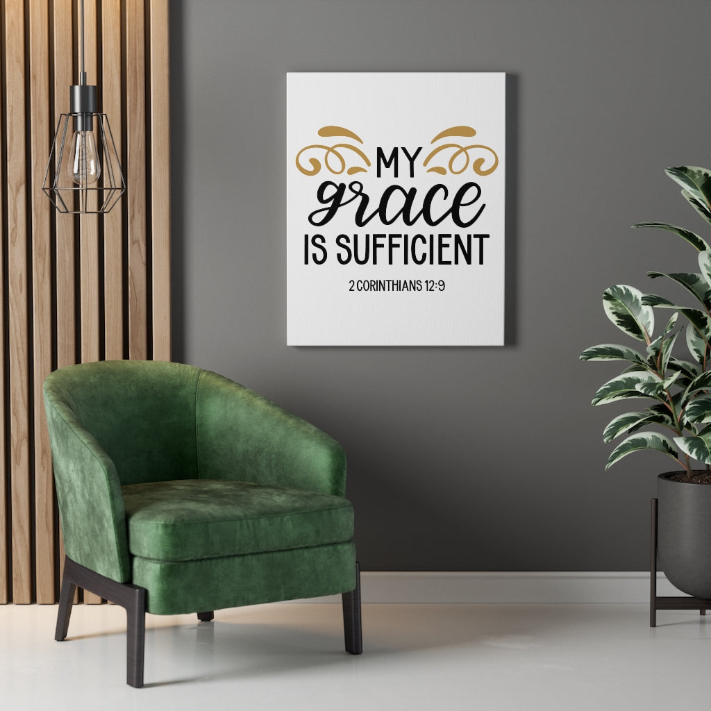 Scripture Walls Grace 2 Corinthians 12:9 Bible Verse Canvas Christian Wall Art Ready to Hang Unframed-Express Your Love Gifts