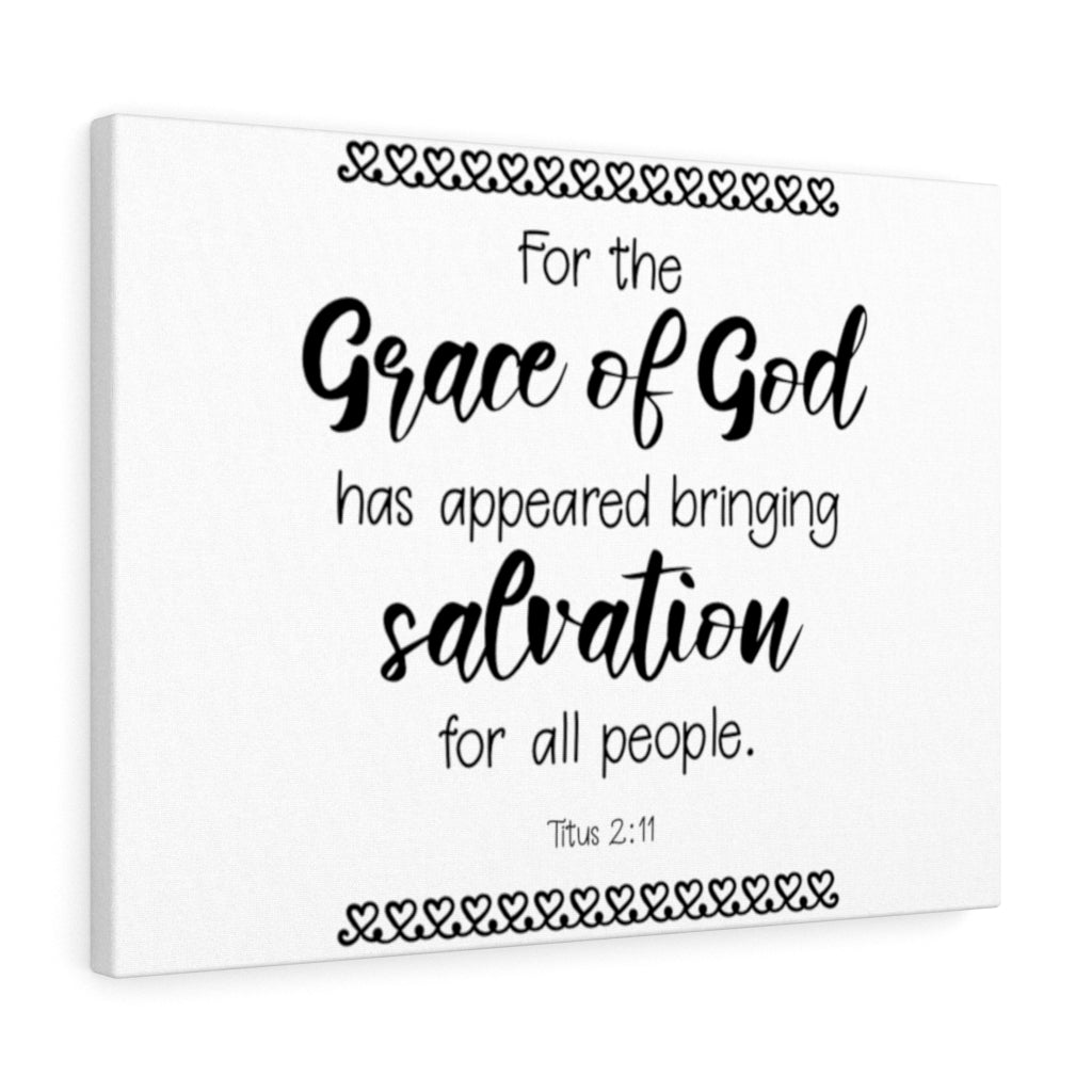 Scripture Walls Grace Of God Titus 2:11 Bible Verse Canvas Christian Wall Art Ready to Hang Unframed-Express Your Love Gifts