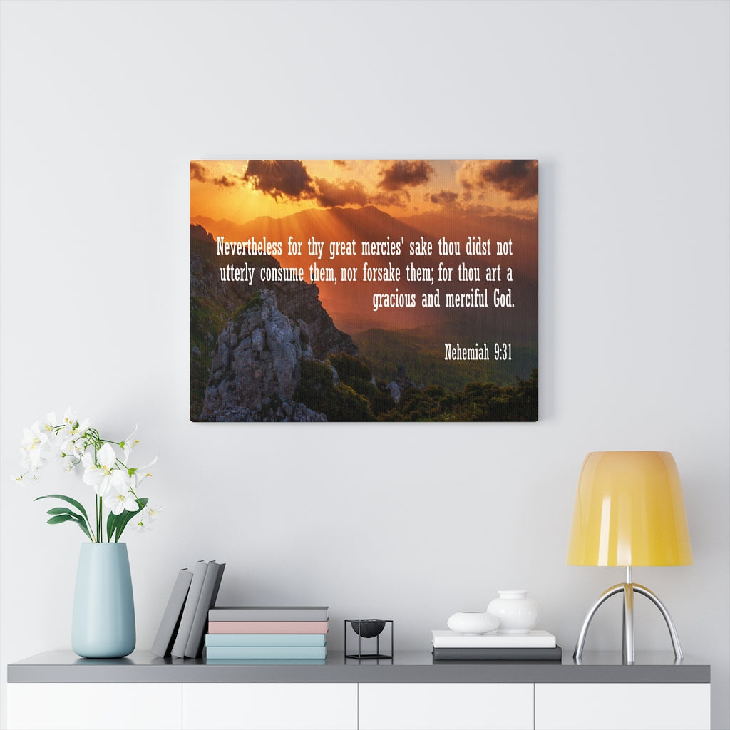 Scripture Walls Gracious and Merciful God Nehemiah 9:31 Bible Verse Canvas Christian Wall Art Ready to Hang Unframed-Express Your Love Gifts