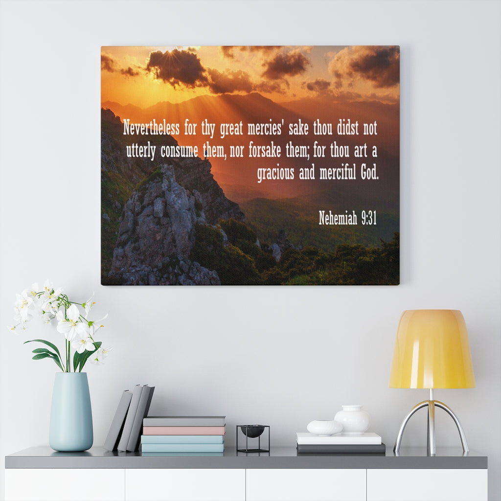 Scripture Walls Gracious and Merciful God Nehemiah 9:31 Bible Verse Canvas Christian Wall Art Ready to Hang Unframed-Express Your Love Gifts