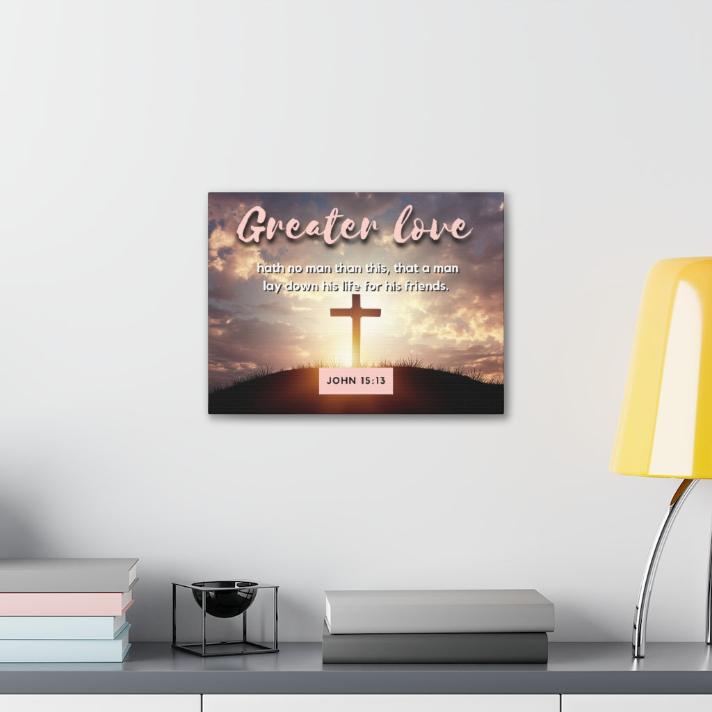 Scripture Walls Greater Love Cross John 15:13 Bible Verse Canvas Christian Wall Art Ready to Hang Unframed-Express Your Love Gifts