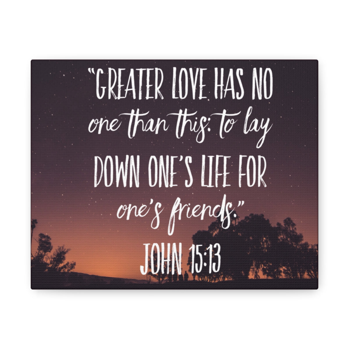 Scripture Walls Greater Love Has John 15:13 Bible Verse Canvas Christian Wall Art Bible Verse Print Ready To Hang Unframed-Express Your Love Gifts