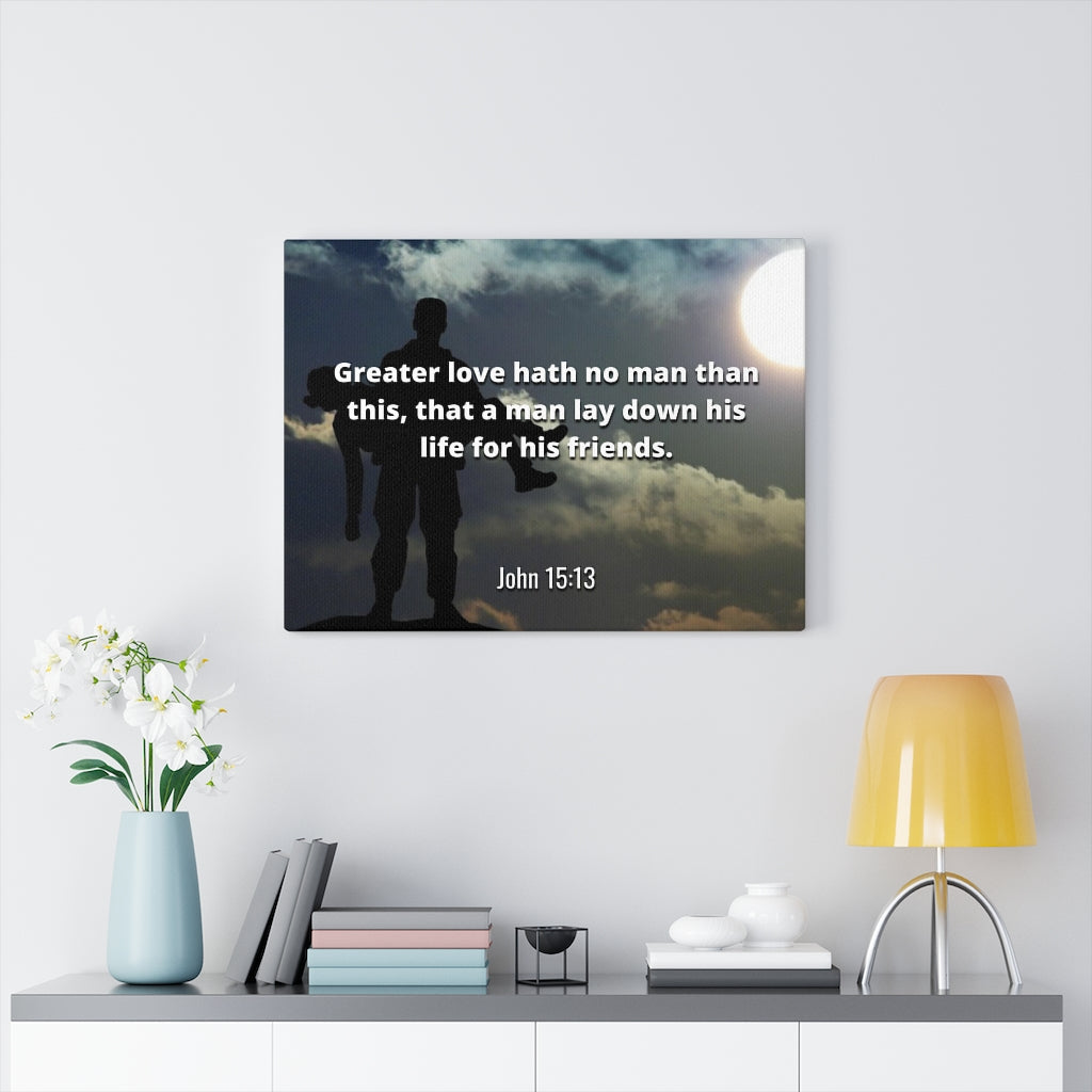 Scripture Walls Greater Love Hath No Man John 15:13 Bible Verse Canvas Christian Wall Art Ready to Hang Unframed-Express Your Love Gifts