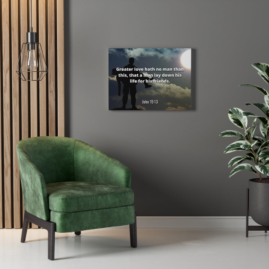 Scripture Walls Greater Love Hath No Man John 15:13 Bible Verse Canvas Christian Wall Art Ready to Hang Unframed-Express Your Love Gifts