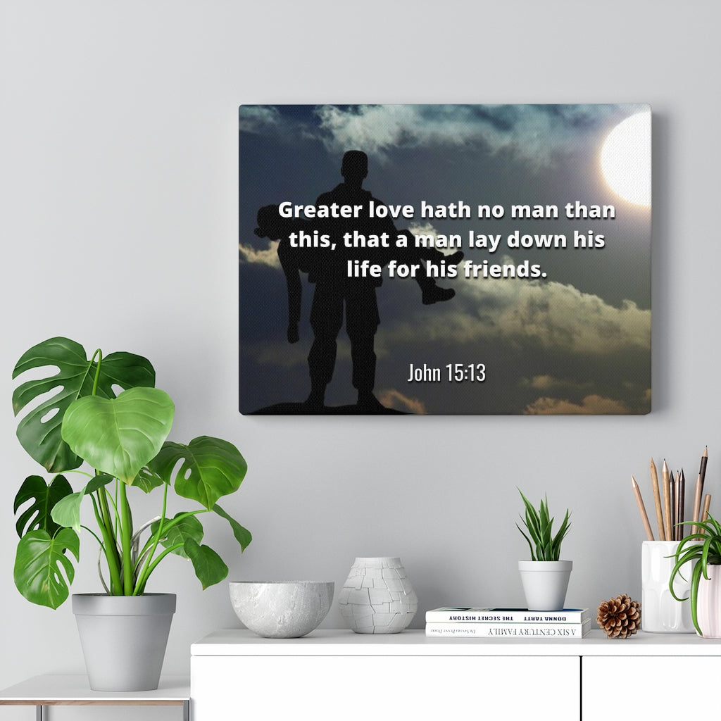 Scripture Walls Greater Love Hath No Man John 15:13 Bible Verse Canvas Christian Wall Art Ready to Hang Unframed-Express Your Love Gifts