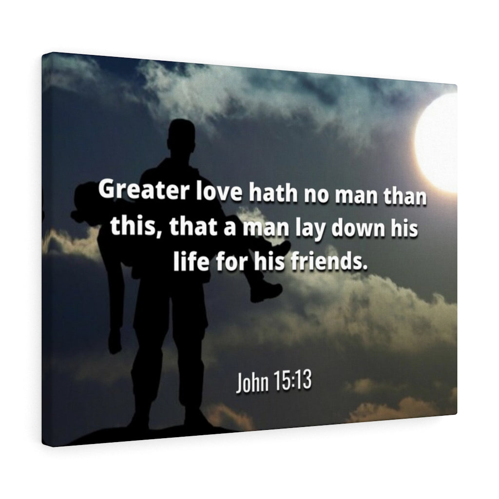 Scripture Walls Greater Love Hath No Man John 15:13 Bible Verse Canvas Christian Wall Art Ready to Hang Unframed-Express Your Love Gifts
