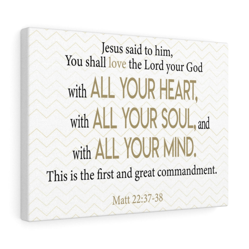 Scripture Walls Greatest Commandment Matt 22:37-38 Wall Art Christian Home Decor Unframed-Express Your Love Gifts
