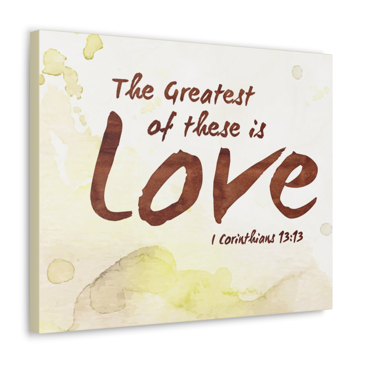 Scripture Walls Greatest Of This Is Love 1 Corinthians 13:13 Bible Verse Canvas Christian Wall Art Ready to Hang Unframed-Express Your Love Gifts