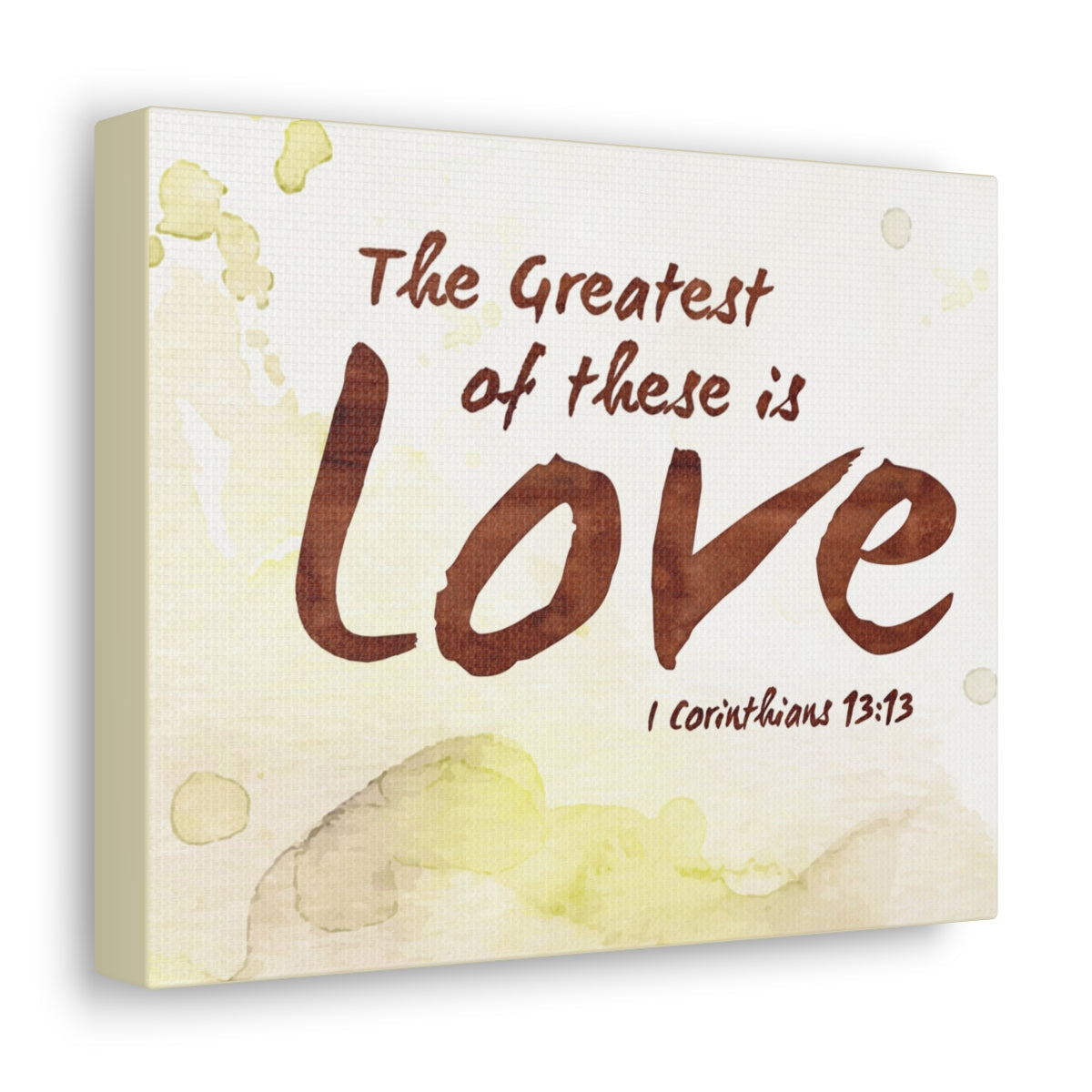 Scripture Walls Greatest Of This Is Love 1 Corinthians 13:13 Bible Verse Canvas Christian Wall Art Ready to Hang Unframed-Express Your Love Gifts