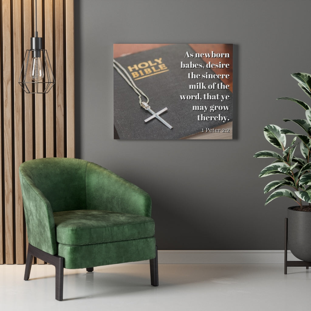 Scripture Walls Grow 1 Peter 2:2 Bible Verse Canvas Christian Wall Art Ready to Hang Unframed-Express Your Love Gifts