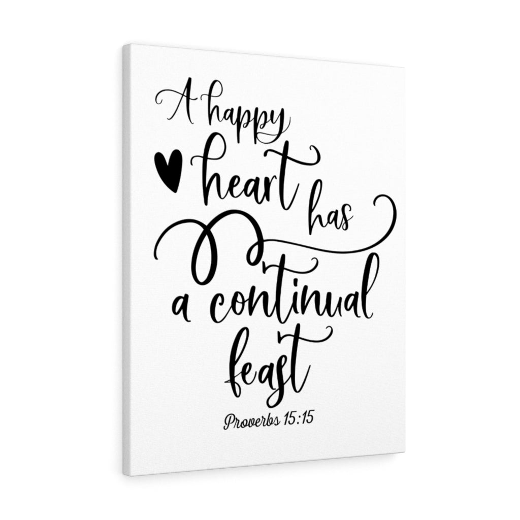 Scripture Walls Happy Heart Proverbs 15:15 Bible Verse Canvas Christian Wall Art Ready to Hang Unframed-Express Your Love Gifts