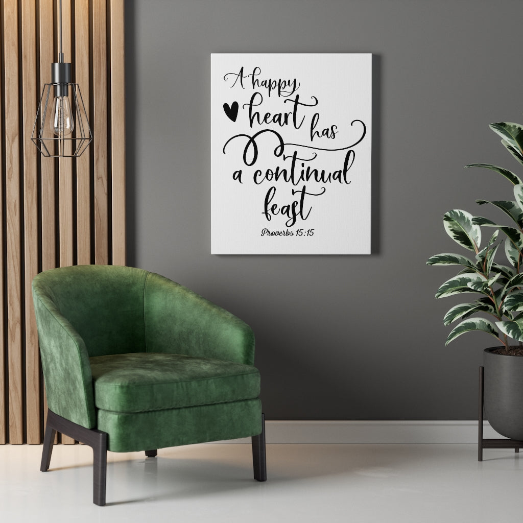 Scripture Walls Happy Heart Proverbs 15:15 Bible Verse Canvas Christian Wall Art Ready to Hang Unframed-Express Your Love Gifts