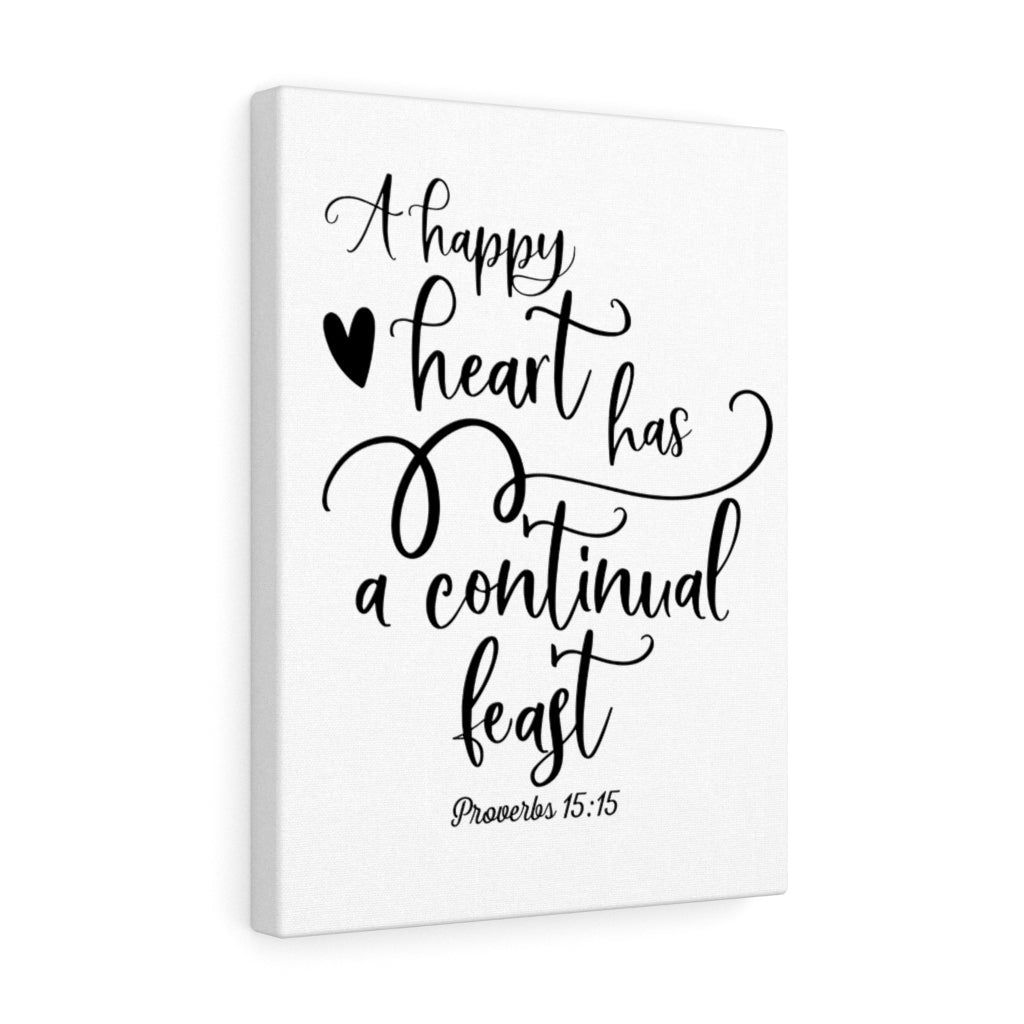 Scripture Walls Happy Heart Proverbs 15:15 Bible Verse Canvas Christian Wall Art Ready to Hang Unframed-Express Your Love Gifts