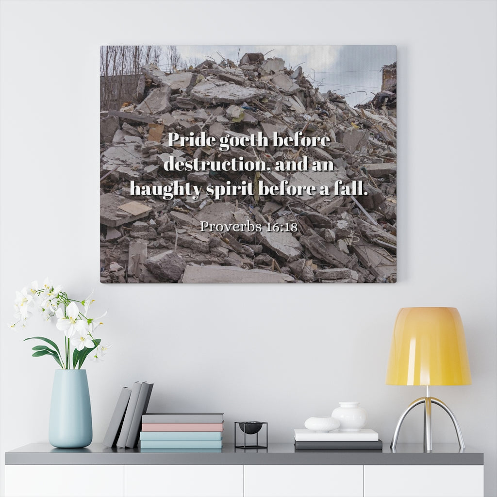 Scripture Walls Haughty Spirit Proverbs 16:18 Bible Verse Canvas Christian Wall Art Ready to Hang Unframed-Express Your Love Gifts
