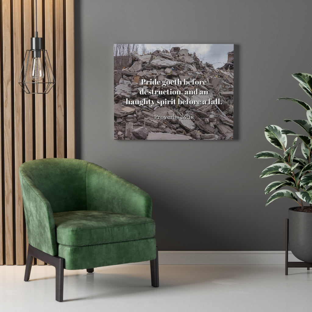 Scripture Walls Haughty Spirit Proverbs 16:18 Bible Verse Canvas Christian Wall Art Ready to Hang Unframed-Express Your Love Gifts