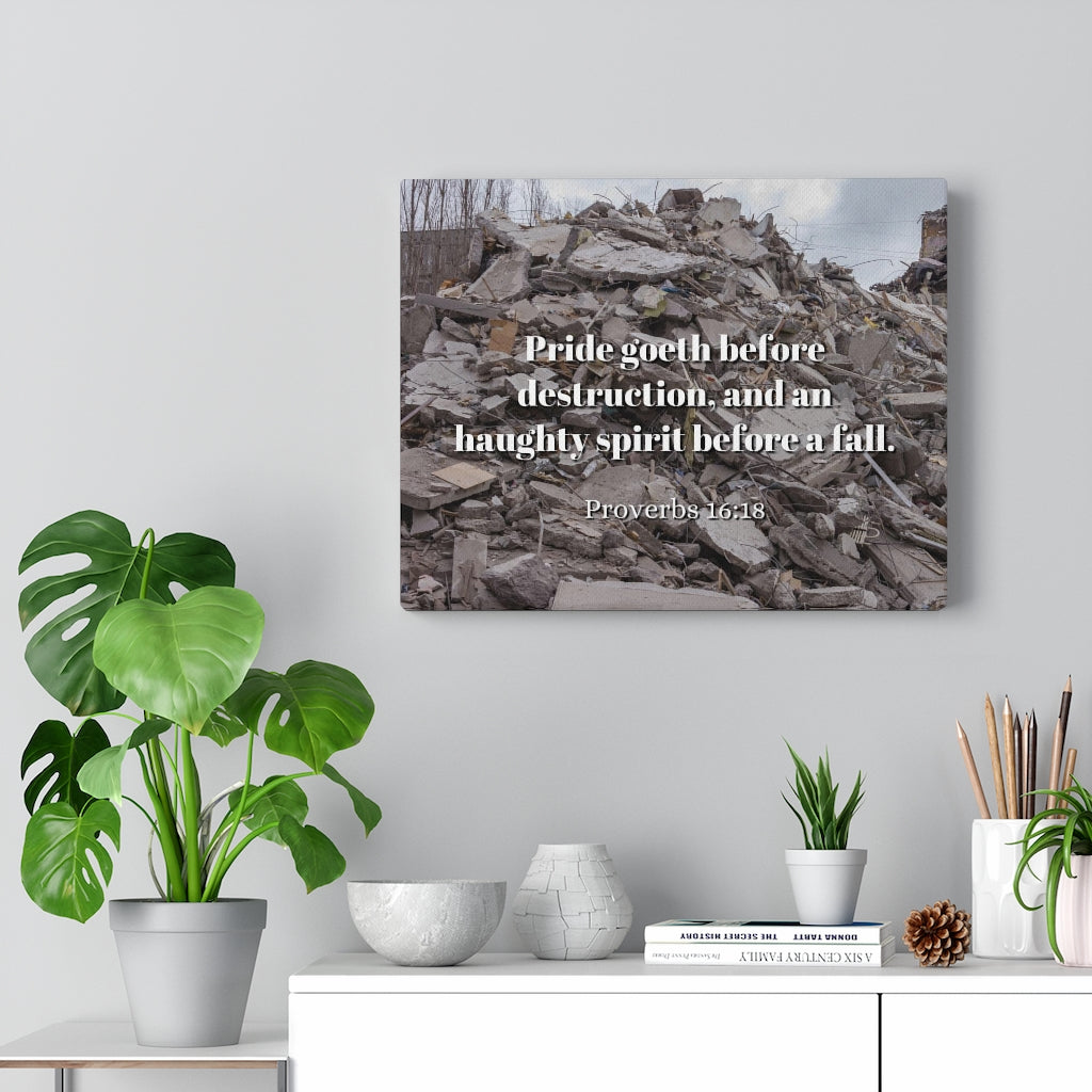 Scripture Walls Haughty Spirit Proverbs 16:18 Bible Verse Canvas Christian Wall Art Ready to Hang Unframed-Express Your Love Gifts