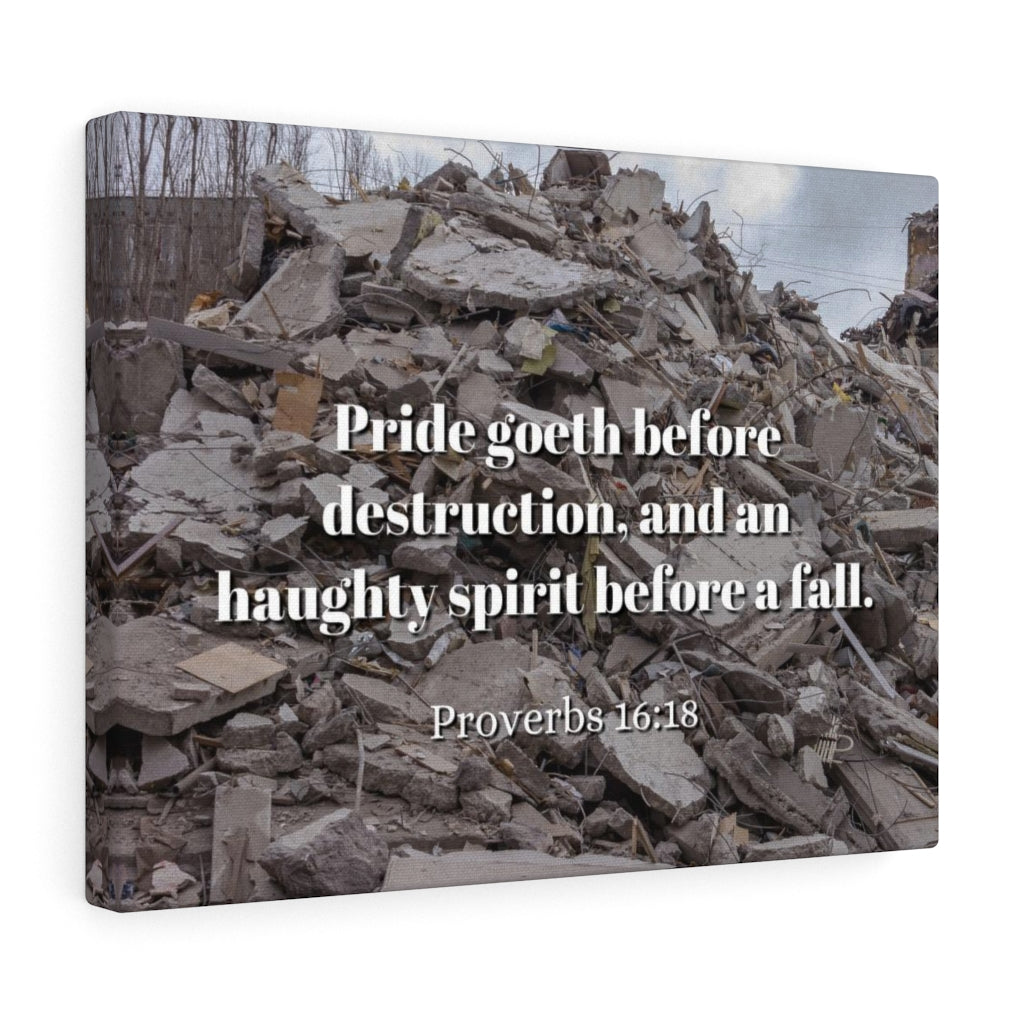 Scripture Walls Haughty Spirit Proverbs 16:18 Bible Verse Canvas Christian Wall Art Ready to Hang Unframed-Express Your Love Gifts