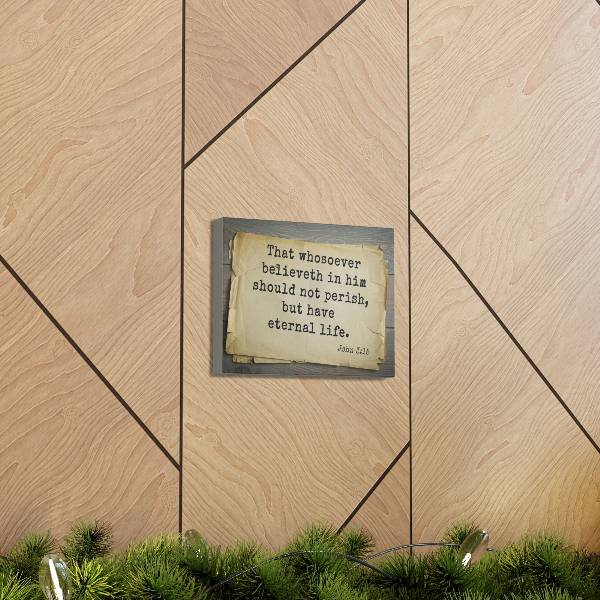 Scripture Walls Have Eternal Life John 3:15 Bible Verse Canvas Christian Wall Art Bible Verse Print Ready To Hang Unframed-Express Your Love Gifts