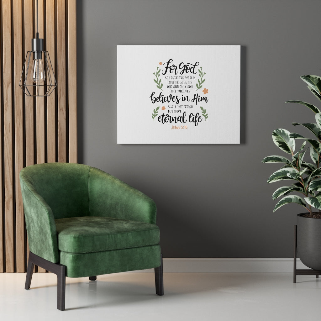 Scripture Walls Have Eternal Life John 3:16 Bible Verse Canvas Christian Wall Art Ready to Hang Unframed-Express Your Love Gifts